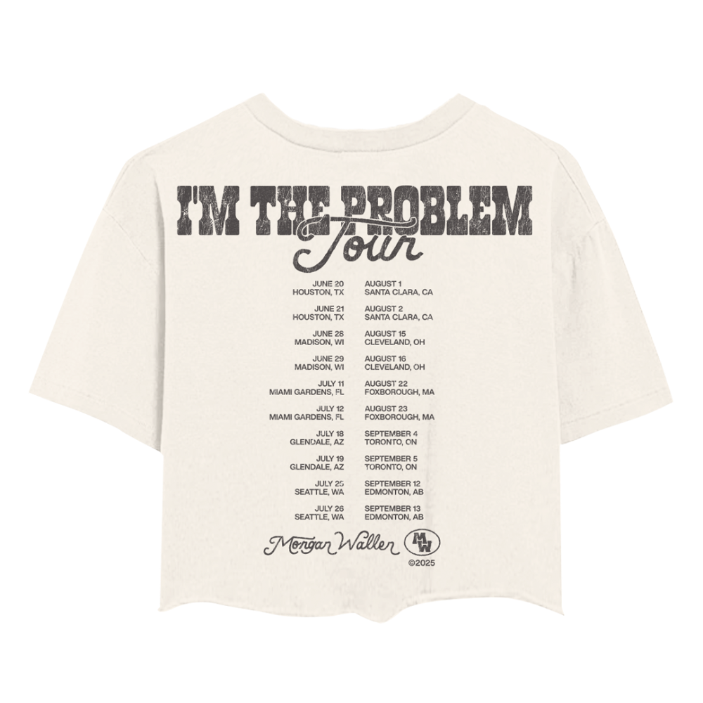 I’m The Problem Tour Cropped T-Shirt Back